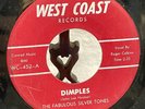 The Fabulous Silver Tones DIMPLES WEE WEE HOURS 45 record WEST COAST Rockabilly