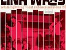 Link Wray White Lightning: Lost Cadence Sessions '58 (Vinyl)