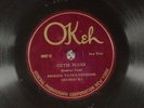 78 RPM-- Erskine Tate's Vendome Orchestra (Keppard), Okeh 4907, EE-/E- Jazz