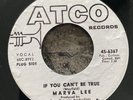 MARVA LEE - IF YOU CAN’T BE TRUE