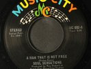 SOUL SENSATIONS: a man that is not free / when i had you baby MUSIC CITY 7