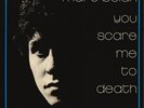 MARC BOLAN: YOU SCARE ME TO DEATH (SUNBURST YELLOW/RED VI - LP vinyl *BRAND NEW*