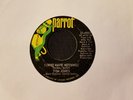 Tom Jones - I (Who Have Nothing) / Stop Breaking My Heart, 7