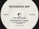 DELEGATES 45: BEAUMARIS BOP b/w NEVER LET IT GET YA DOWN MA7367 AUSSIE NM/NM '80