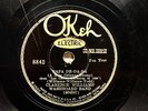 JAZZ: CLARENCE WILLIAMS’ WASHBOARD BAND - ‘PAPA DE DA DA/ LOVING’ OKEH 8842
