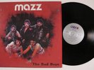 MAZZ The Bad Boys CARA LP SHRINK m
