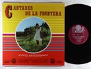 Dueto Monterrey - Cantares De La Frontera LP - Azteca VG+ HEAR