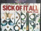 SICK OF IT ALL - YOURS TRULY(RARE ORIGINAL 2000 BLACK VINYL ON FAT WRECK CHORDS)