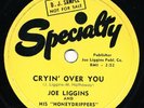 JOE LIGGINS Blues R&B 78 RPM Cryin' Over You SPECIALTY PROMO HEAR