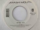 SMASH MOUTH 45 All Star/Then The Morning Comes Interscope Promo HEAR