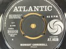 JOE TURNER - MIDNIGHT CANNONBALL/BABY I STILL WANT YOU - UK ATLANTIC 45 -AT 4026