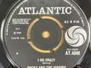BOCKY & THE VISIONS-I GO CRAZY/GOOD GOOD LOVIN'-UK ATLANTIC 45-AT4049-