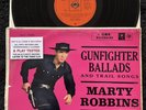 Marty Robbins – Gunfighter Ballads And Trail Songs Vinyl LP SOUTH AFRICA 1959 VG