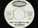 Northern Soul 45 - Prophets - Don't You Think It's Time - Jubilee VG+