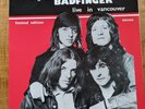 Badfinger Live in Vancouver vinyl lp NM