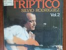 Silvio Rodriguez ‎– Triptico - Vol. 2 [1985] Vinyl LP Latin Nueva Trova Areito