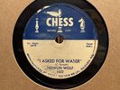 78Rpm Blues, Howlin' Wolf  'I Asked For Water / So Glad' US Chess