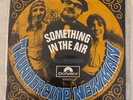Thunderclap Newman - Something In The Air / Wilhelmina - 7