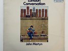 John Martyn - London Conversation (Island Records, 1975 Reissue) LP Vinyl Record