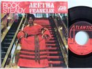 Aretha Franklin -Rock Steady / Oh Me Oh My  D-1971  Atlantic ATL 10 084
