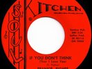 FRANKIE PIGHEE & SOULETTES: Soul Feeling / If You Don't Think SOUL KITCHEN 7