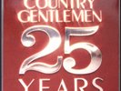 COUNTRY GENTLEMEN 27 YEARS RICKY SKAGGS JERRY DOUGLAS VINYL 2-LP SET 156-57W