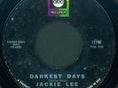 Jackie Lee - Darkest Days (7