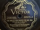 Wayne King, The Waltz You Saved For Me. E- 78 Rpm