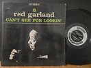 Red Garland ‎– Can't See For Lookin' 1963 Prestige RVG Art Taylor Paul Chambers