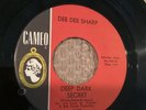 SOUL 45 Dee Dee Sharp DEEP DARK SECRET CAMRO 335