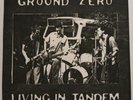 Ground Zero Living In Tandem 7