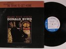 DONALD BYRD I'm Tryin' To Get Home BLUE NOTE LP VG+ stereo NY van gelder ear o