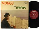 Mongo Santamaria - Mongo In Havana Bembe  LP - Fantasy - 3311 Mono DG