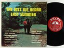 Sahib Shihab/Herbie Mann - The Jazz We Heard Last Summer LP - Savoy Mono DG RVG