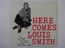 Louis Smith Here Comes Louis Smith Blue Note BLP 1584 Japan  VINYL LP
