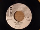Mary Wells Bye Bye Baby/Please Forgive Me Northern Soul 1960 Motown