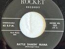 Mel McGonnigle “Rattle Shakin’ Mama” 1958 Rockabilly on Rocket 1974 Repress VG+