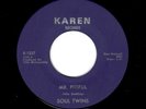 NORTERN SOUL-SOUL TWINS-MR. PITIFUL/SEARCHING FOR MY BABY-KAREN 1537