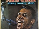 T BONE WALKER - STORMY MONDAY BLUES - ORG UK MONO STATESIDE LP - SSL 10223