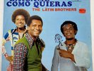 The Latin Brothers Bailame Como Quieras 1977 LP Vintage Vinyl Record Album Salsa