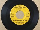 Bobby Jacobs & Rhythm Rascals DOO WOP 45 On The Sunny Side Of Street VG+++ HEAR