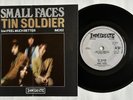 SMALL FACES. TIN SOLDIER. ORIG UK 7