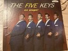 THE FIVE KEYS CAPITOL LP 1957 ON STAGE ORGNL US FINGER COVER R&B LP NM