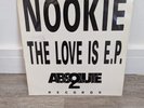Nookie – The Love Is...EP, 1992 Rare Old Skool Vinyl 12