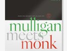 GERRY MULLIGAN,THELONIOUS MONK/ MULLIGAN MEETS MONK RSD 2025