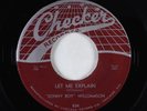 Blues 45 - Sonny Boy Williamson - Let Me Explain - Checker VG+
