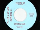 Psych Fuzz 45 - Crystal Rain - You And Me - Dynamic Sound VG+