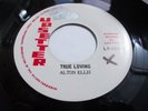 ALTON ELLIS - TRUE LOVING 7'' UPSETTER 1972 EXCELLENT LISTEN
