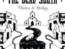 The Dead South Chains & Stakes (Vinyl) 12