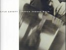 Lyle Lovett Joshua Judges Ruth NEW OVP Curb Records 2xVinyl LP